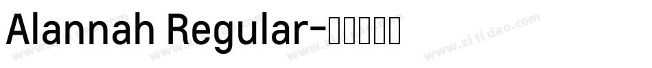 Alannah Regular字体转换